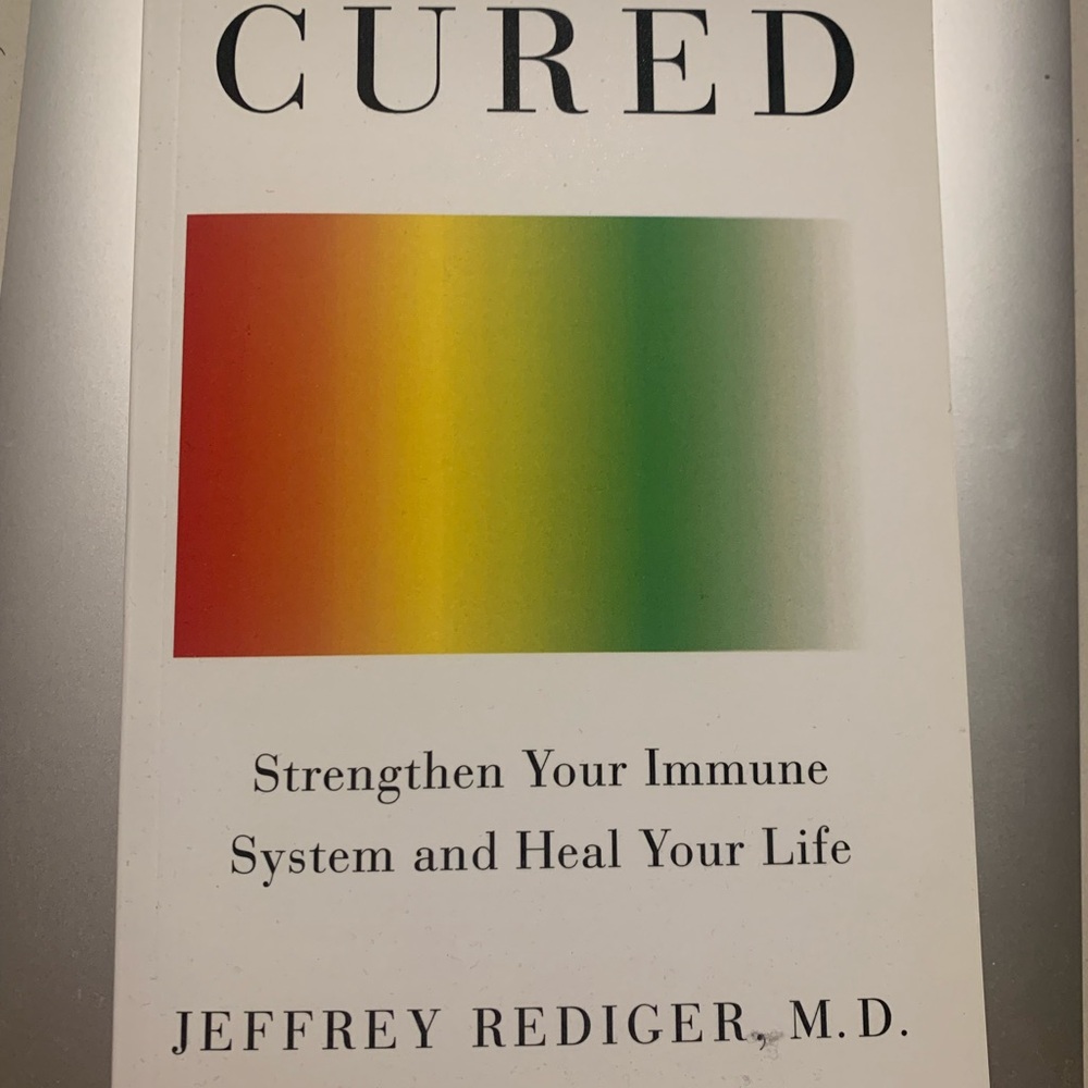 Cured by Jeffrey Rediger M.D. Book